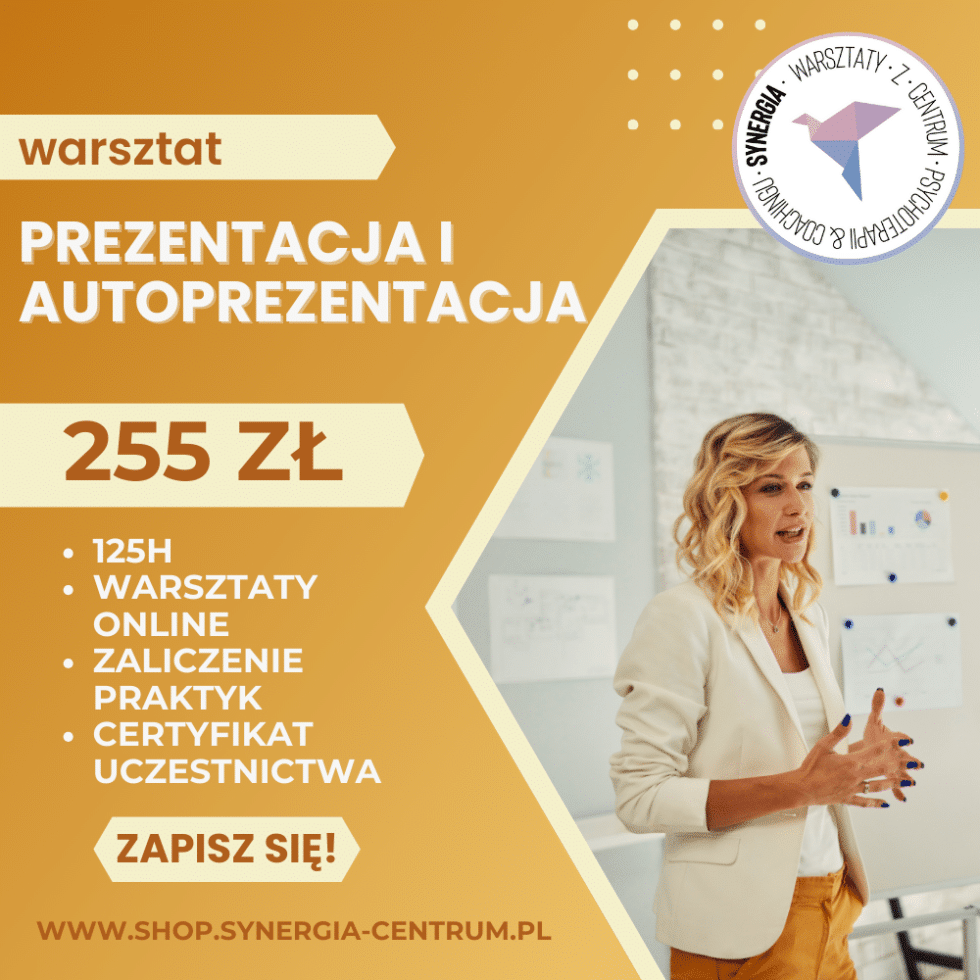 Prezentacja Oraz Autoprezentacja - Centrum Praktyk Synergia