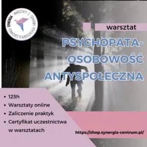 "Psychopata" - Osobowość psychopatyczna