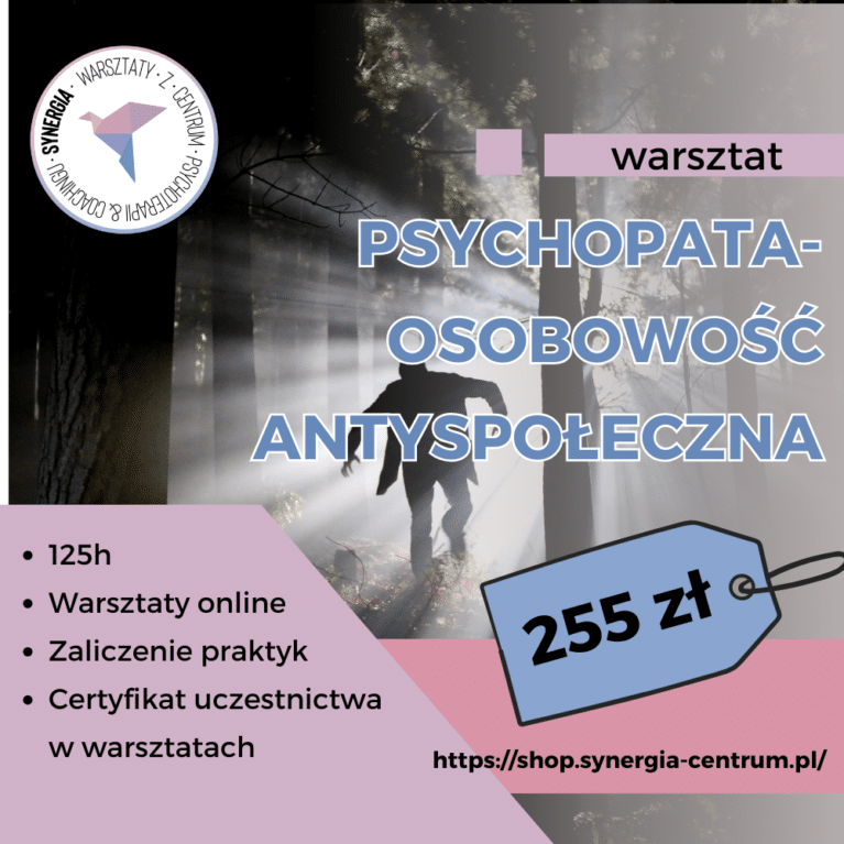 Osobowość Psychopatyczna - Centrum Praktyk Synergia