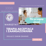 Terapia Akceptacji i Zaangażowania