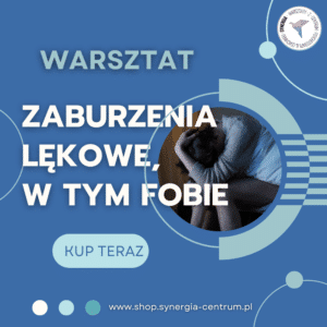 Zaburzenia lękowe w tym fobie