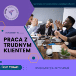Praca z trudnym klientem