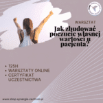Jak zbudować poczucie własnej wartości u pacjenta?
