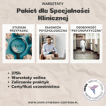 Pakiet: Zajęcia dla specjalności klinicznej