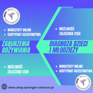Pakiet: Zaburzenia odżywiania + Diagnoza dzieci i młodzieży