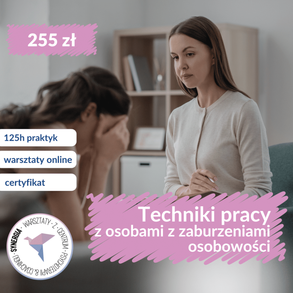 Praca Z Osobami Z Zaburzeniami Osobowości Praktyki Synergia 2259