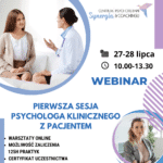 Pierwsza sesja psychologa klinicznego z pacjentem