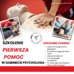 ,,PIERWSZA POMOC w gabinecie psychologa"