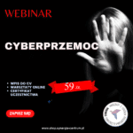 WEBINAR ,,Cyberprzemoc"