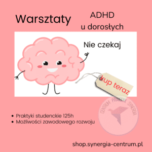 Szkolenie z ADHD u osób dorosłych