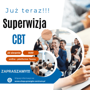 Superwizja behawioralno-poznawcza z superwizorem 22.08!!