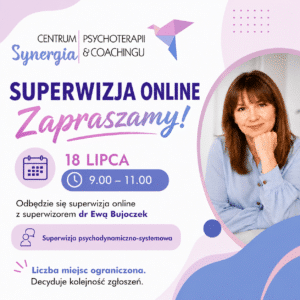 Superwizja online z superwizorem 18.07!!