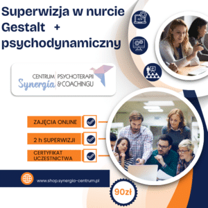 Superwizja grupowa online w nurcie Gestalt i psychodynamicznym