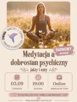 ** Medytacja a dobrostan psychiczny – fakty i mity**