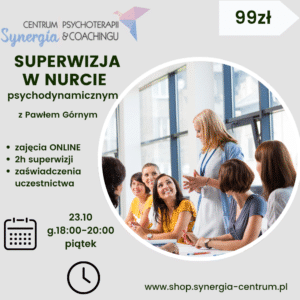 Superwizja psychodynamiczna dzieci i dorośli 23.10